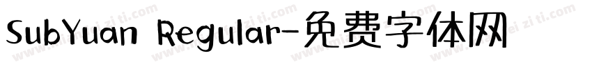 SubYuan Regular字体转换